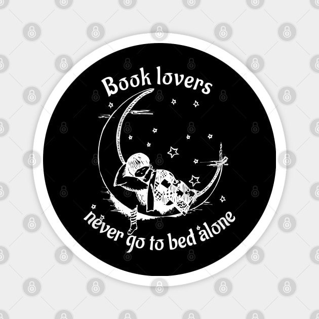 Book lovers never go to bed alone Magnet by All About Nerds